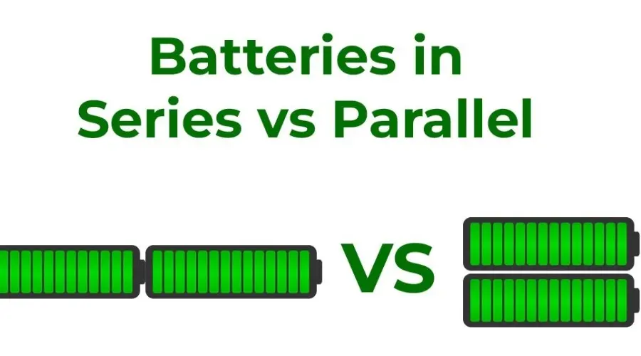 batteries in series vs parallel