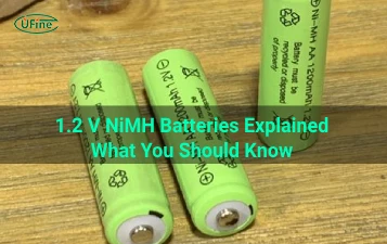 1.2 v nimh batteries explained what you should know