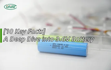 10 key facts a deep dive into 3.6v battery