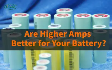 are higher amps better for your battery