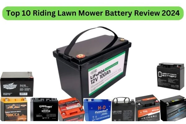 best 10 riding lawn mower battery review