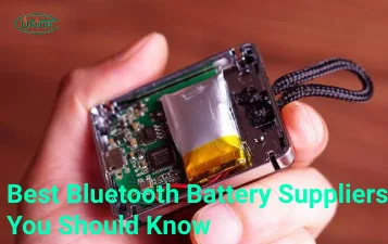 best bluetooth battery suppliers you should know