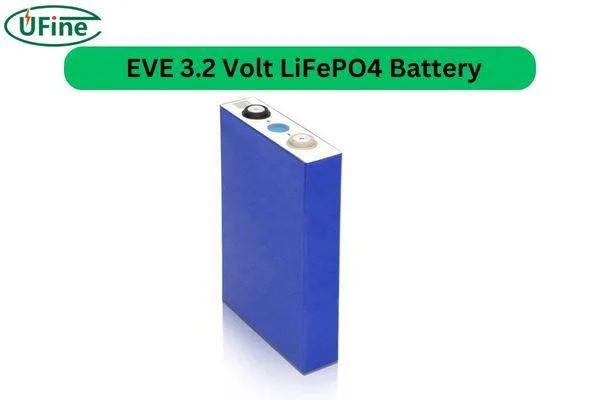 eve lf105 3 2 volt lifepo4 battery