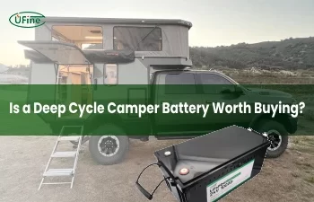 is a deep cycle camper battery worth buying