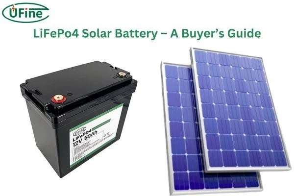 the buyers guide to lifepo4 solar battery