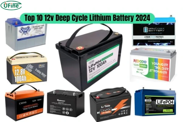 top 10 12v deep cycle lithium battery in 2024