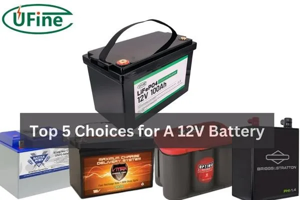 top 5 12v battery list