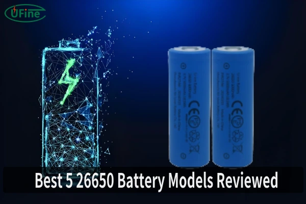 top 5 26650 batteries