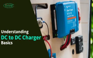 understanding dc to dc charger basics