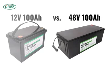 choosing the right battery 12v 100ah vs 48v 100ah