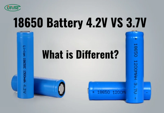 difference between 4 2 v and 3 7 v 18650 batteries