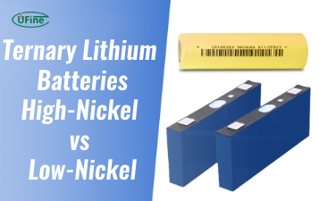 high nickel vs low nickel ternary lithium batteries