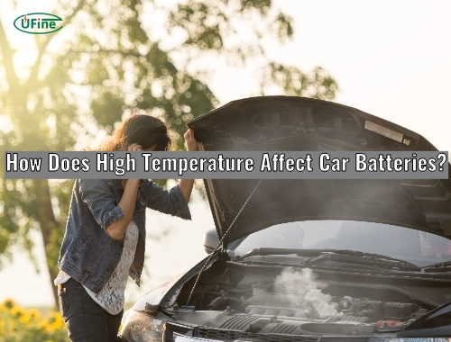 how does high temperature affect car batteries