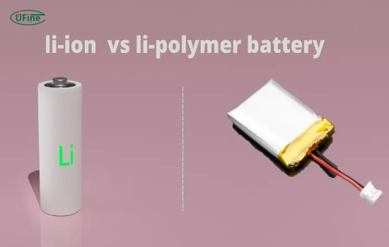 lithium ion vs lithium polymer battery