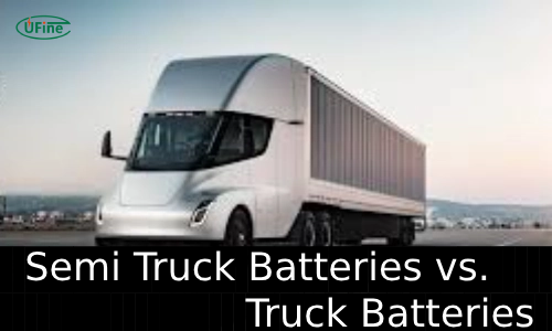 semi truck batteries vs truck batteries