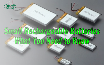 small rechargeable batteries what you need to know