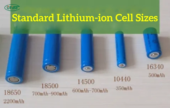 standard lithium ion cell sizes